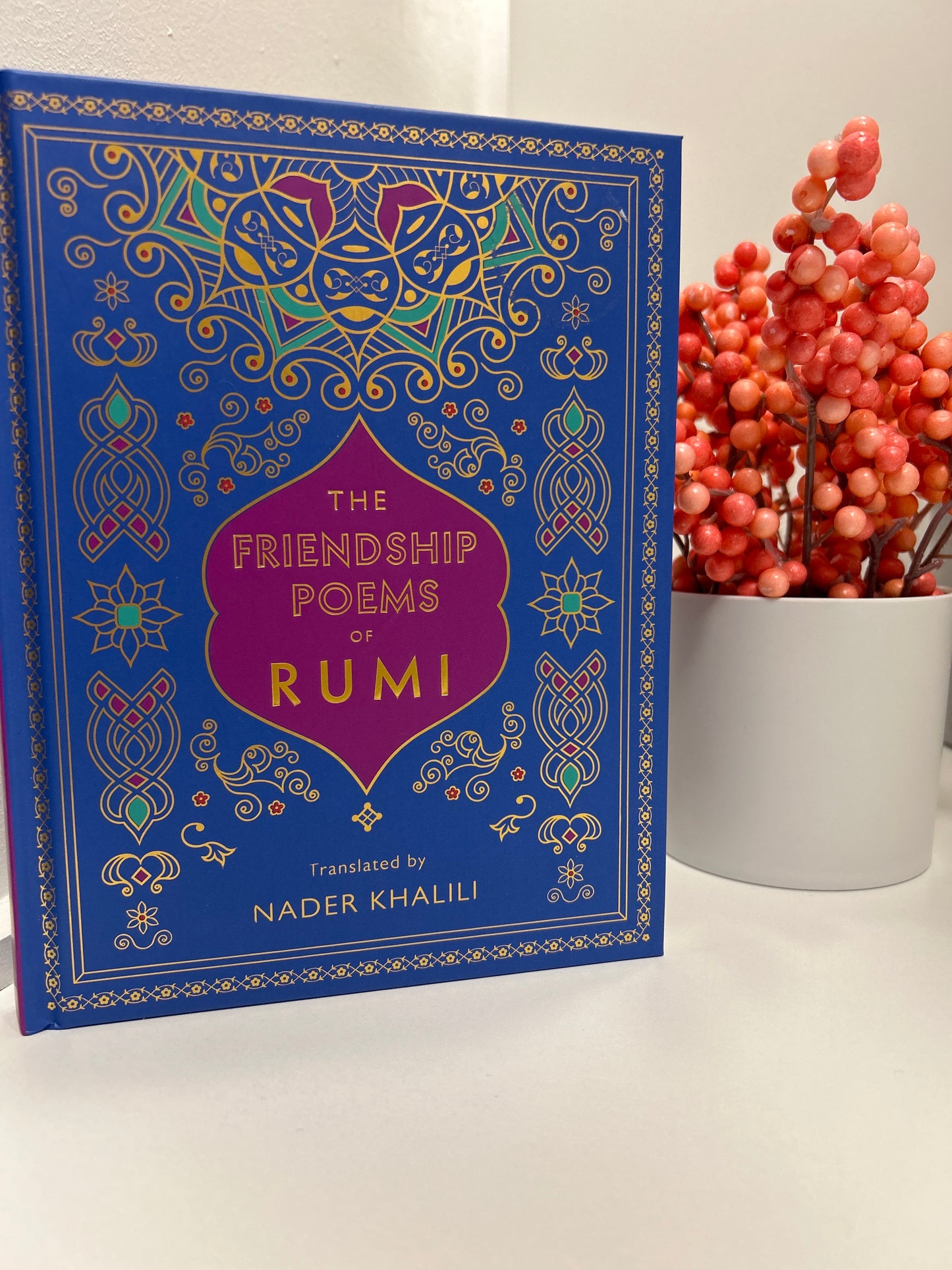 The Friendship Poems of Rumi