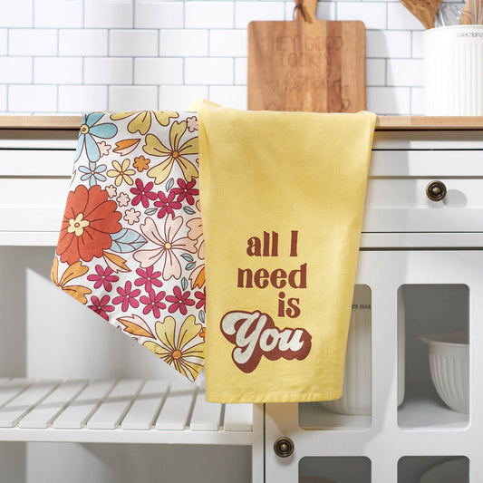 All I Need Is You Kitchen Towel Set