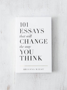 101 Essays That Will Change The Way You Think - book: Paperback