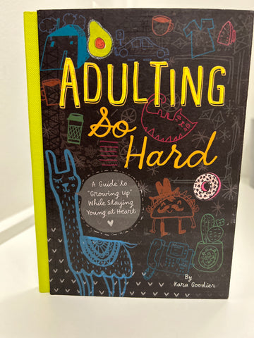 Adulting So Hard Book