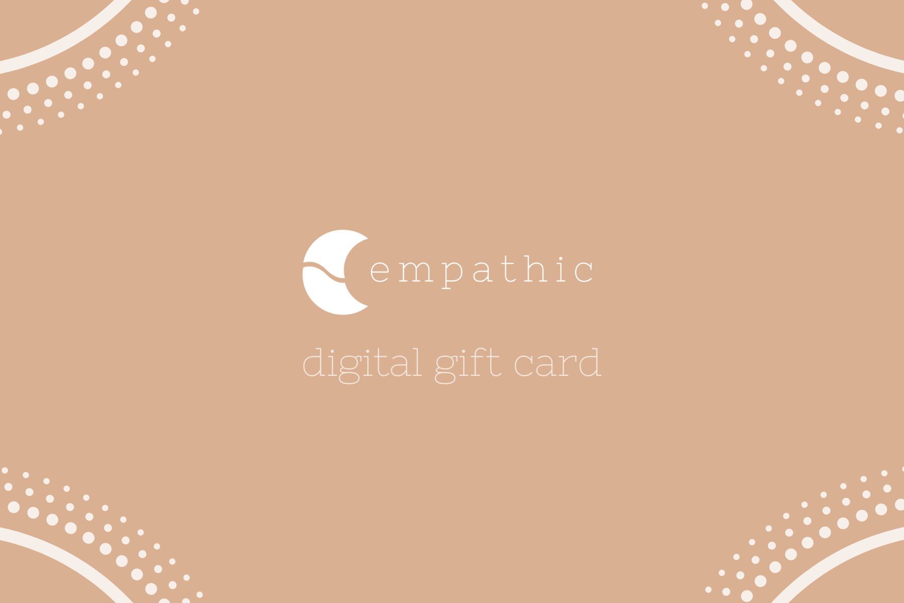 Shop Empathic Gift Card